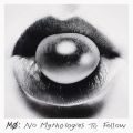 Ao - No Mythologies to Follow / MO