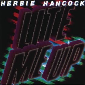 Give It All Your Heart / HERBIE HANCOCK
