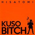 KUSO BITCH