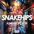 Ao - Forever (PtD II) - EP / Snakehips