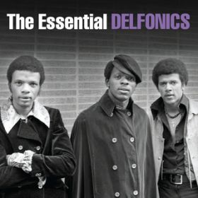 You've Got Yours and I'll Get Mine / The Delfonics