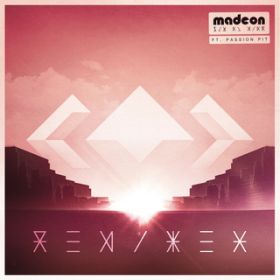 Ao - Pay No Mind (Remixes) featD Passion Pit / Madeon