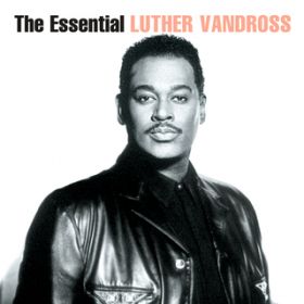 Take You Out (Radio Edit) / Luther Vandross