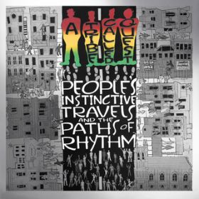 Push It Along / A Tribe Called Quest