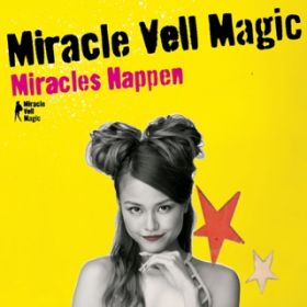 Up To You / Miracle Vell Magic