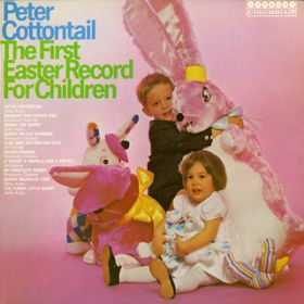 Ao - Peter Cottontail - The First Easter Record For Children / Various Artists