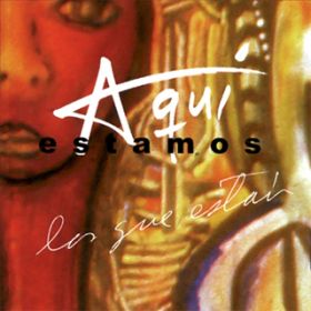 Ao - Aqui Estamos los Que Estan (Remasterizado) / Various Artists