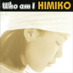 Ao - Who am I / HIMIKO