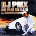 DJ PMX̋/VO - NO PAIN NO GAIN  (Instrumental)