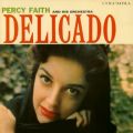 Ao - Delicado / Percy Faith & His Orchestra