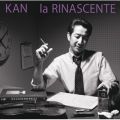Ao - la RINASCENTE / KAN