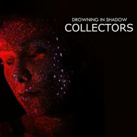Ao - DROWNING IN SHADOW / COLLECTORS