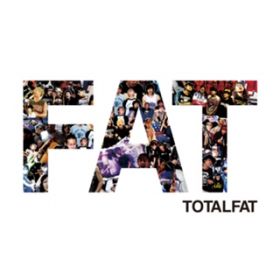 ONE FOR THE DREAMS / TOTALFAT