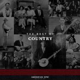 Ao - American Epic: The Best of Country / Various Artists