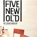 Ao - BY YOUR SIDE EP / FIVE NEW OLD