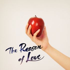 The Reason of Love / Taru