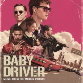 Ao - Baby Driver (Music from the Motion Picture) / Various Artists