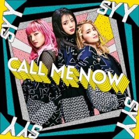Ao - CALL ME NOW / X_iY[