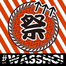 Ao - #WASSHOI / DAISHI DANCE