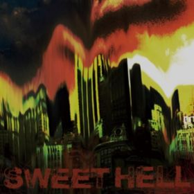 Sweet Hell featD BES / I-DeA