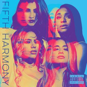 Deliver / Fifth Harmony