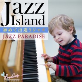 Ao - JAZZ island `߂ďoWY` / JAZZ PARADISE