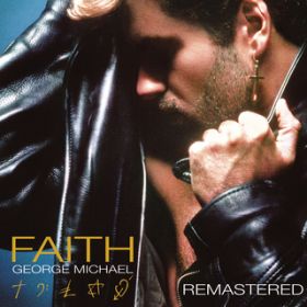Father Figure (Remastered) / George Michael
