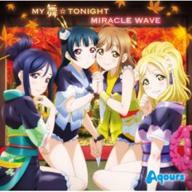 MIRACLE WAVE / Aqours