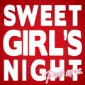 Sweet Girlfs Night