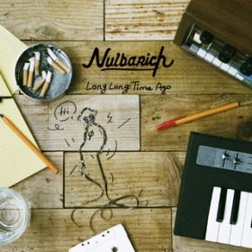 Ao - Long Long Time Ago / Nulbarich