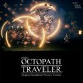 OCTOPATH TRAVELER Original Soundtrack Preview Version