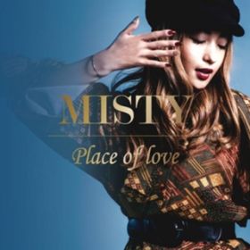 Ao - place of love / MISTY