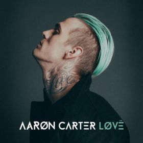 Ao - LOVE / Aaron Carter