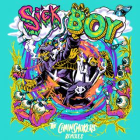Sick Boy (Kuur Remix) / The Chainsmokers