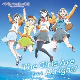 The Girls Are Alright!(instrumental) / saya