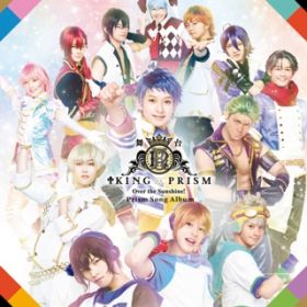 Flavor(KING OF PRISM-Over the Sunshine!-) / Over The Rainbow(iA]uA匩y)