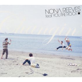 Changin' featD YOU THE ROCK(Instrumental) / NONA REEVES