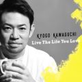 Ao - Live The Life You Love / ͌
