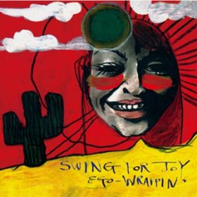 Ao - Swing for Joy / EGO-WRAPPIN'