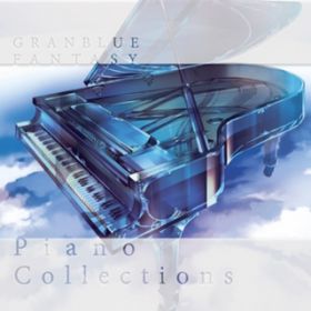 Ao - GRANBLUE FANTASY PIANO COLLECTIONS / ALv^c΁^Ou[t@^W[