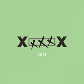XXX 2018 / XOX