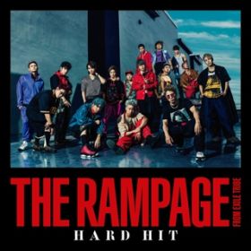 Ao - HARD HIT / THE RAMPAGE from EXILE TRIBE