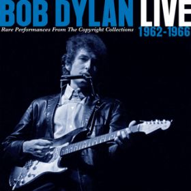 It's Alright, Ma (I'm Only Bleeding) (Live at the Oval, City Hall, Sheffield, UK - April 1965) / Bob Dylan