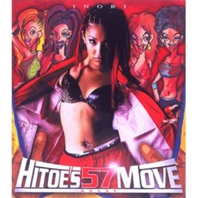 INORI / HITOE'S 57 MOVE