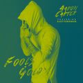 Aaron Carter̋/VO - Fool's Gold feat. 3LetterzNUK
