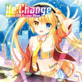 Ao - Re:Change `Rewrite EDM Arrange Album` / Various Artists