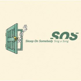 ڂn~`Sounds Of Spirit`(Club SOS Version) / Skoop On Somebody