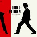 LION  PELICAN (Remastered 2018)