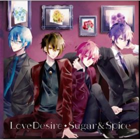 Ao - Sugar & Spice(Spice) / LoveDesire