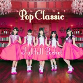 Pop Classic / Fullfull Pocket